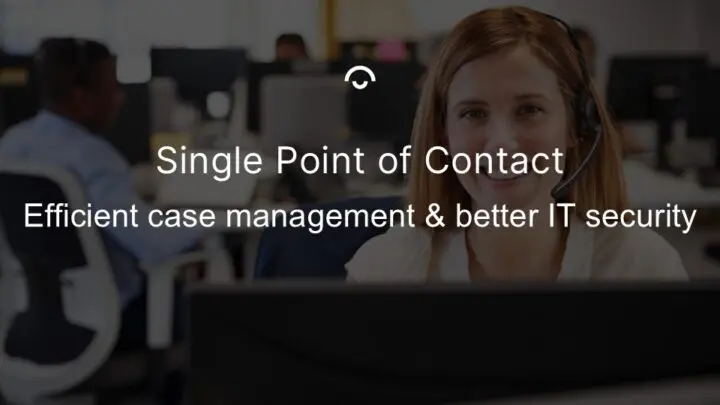Article image: Support service at work. Text: Efficient case management and better IT security