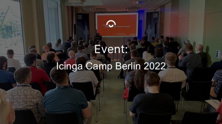 Article image: Lecture hall with audience. Text: Icinga Camp Berlin 2022