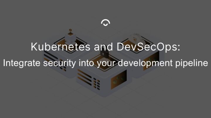 Kubernetes and Dev